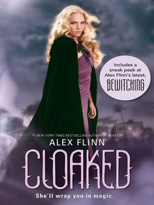 Title details for Cloaked with Bonus Materials by Alex Flinn - Available